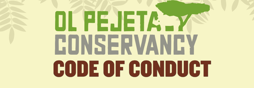 Ol Pejeta Conservancy Code of Conduct